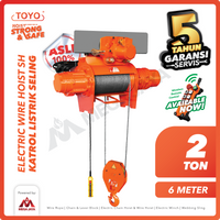 Electric Wire Rope Hoist 2 Ton  x 6 Meter SH Series TOYO