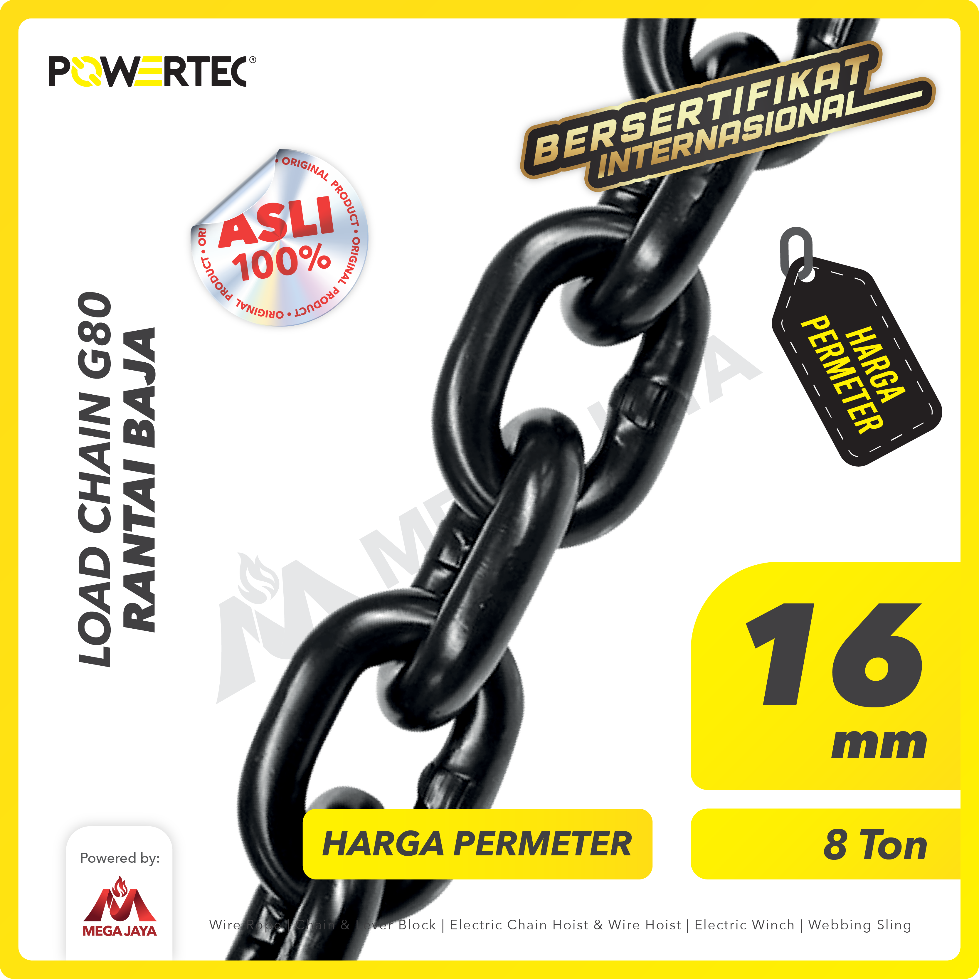 Load Chain / Rantai Baja G80 - 16mm POWERTEC