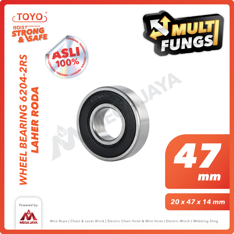 Wheel Bearing 6204-2RS / Laher Roda Hand Pallet 47mm TOYO