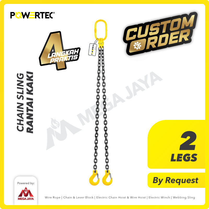 Chain Sling 2 Legs / Rantai 2 kaki POWERTEC - Custom Order
