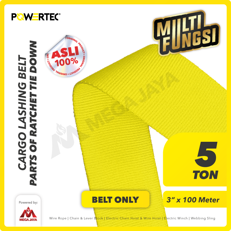 Belt Sabuk Ratchet Tie Down Cargo Lashing 3" x 100M SparePart POWERTEC