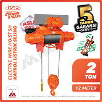 Electric Wire Rope Hoist 2 Ton  x 12 Meter SH Series TOYO