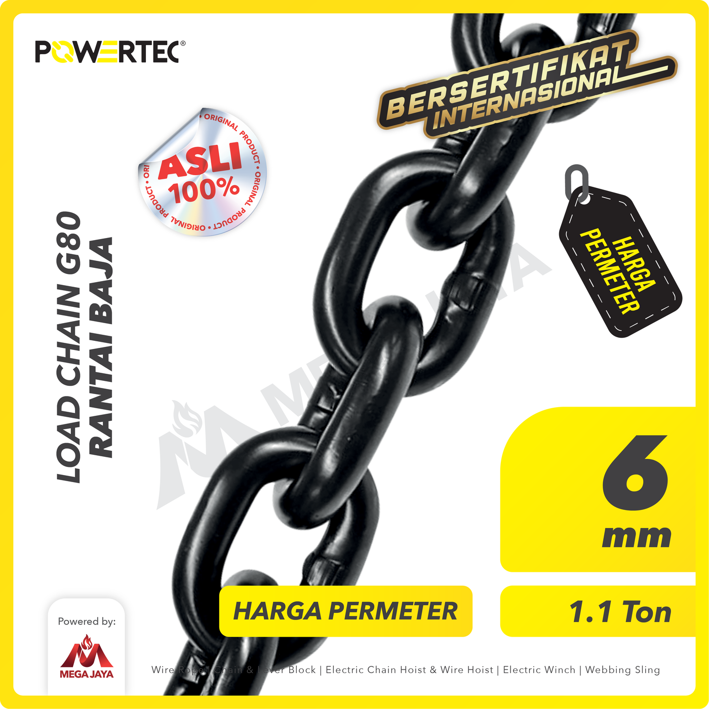 Load Chain / Rantai Baja G80 - 6mm POWERTEC