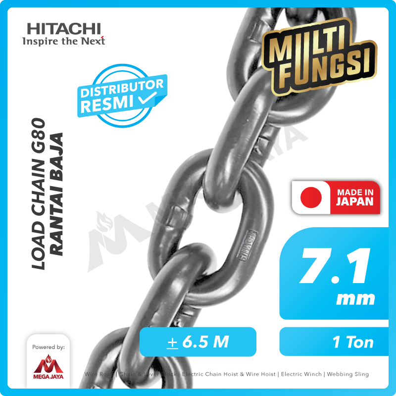 Load Chain / Rantai Baja G80 - 7.1mm HITACHI - 6.5 meter