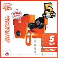 Geared Trolley / Gear Troli Hoist 5 Ton x 3 Meter TOYO