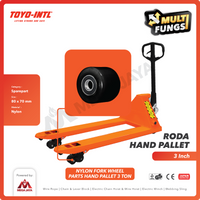 Nylon Pulley Wheel / Roda Hand Pallet Nilon 80mm x 70mm 3 Ton 3" TOYO