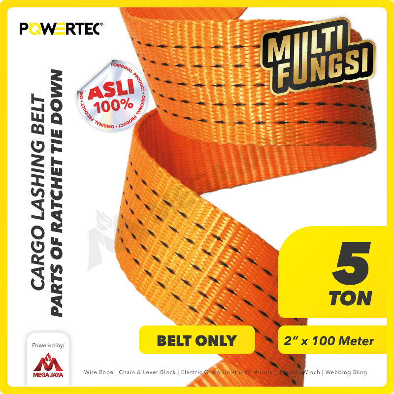 Belt Sabuk Ratchet Tie Down Cargo Lashing 2" x 100M SparePart POWERTEC