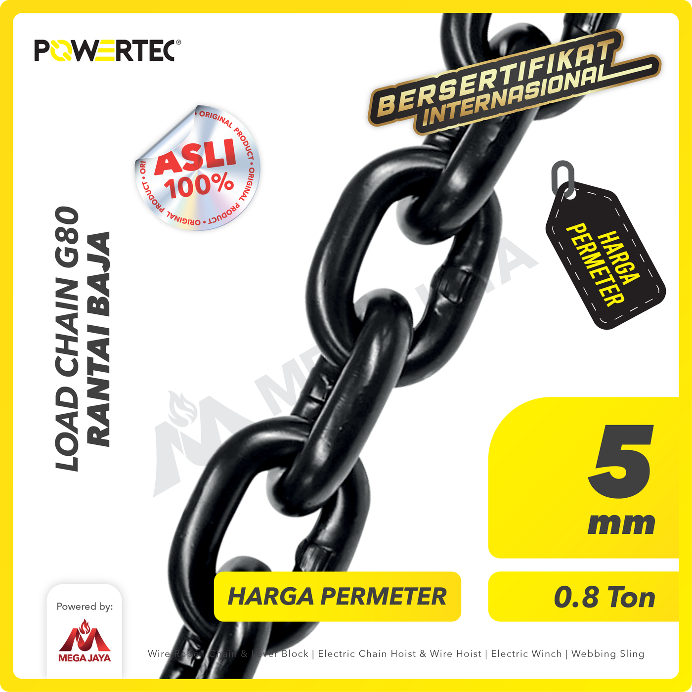 Load Chain / Rantai Baja G80 - 5mm POWERTEC